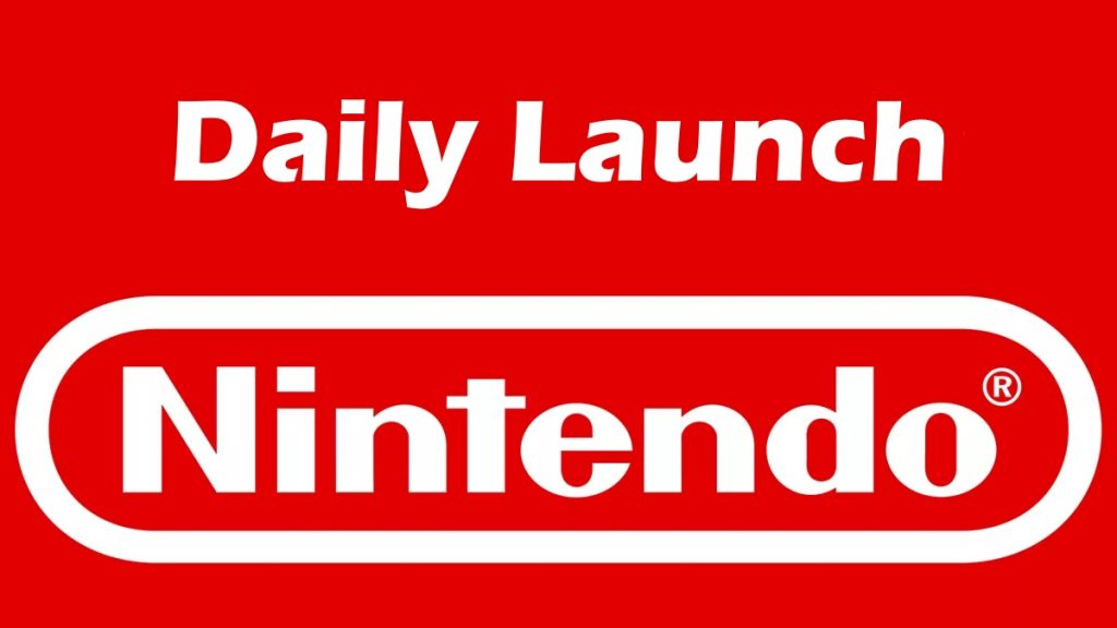 Daily Launch: Nintendo Switch Games, 3DS Games