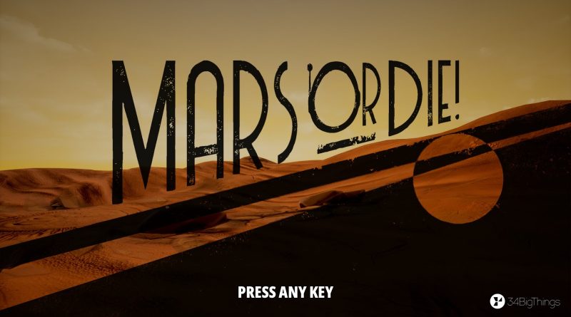Mars or Die! Launched on Steam